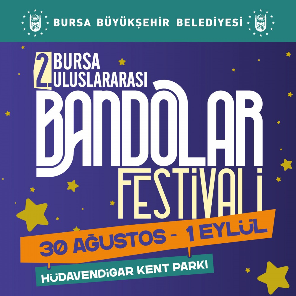 2.Bursa Uluslararası Bandolar Festivali
