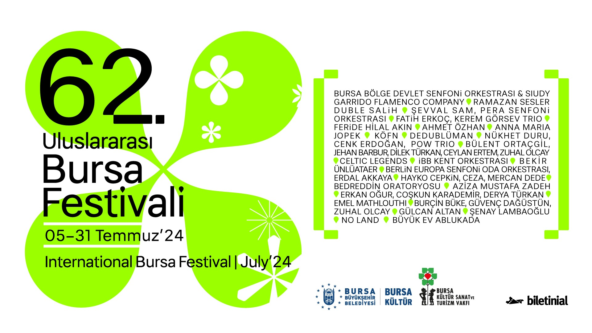 62. Uluslararası Bursa Festivali 05 - 31 Temmuz 2024