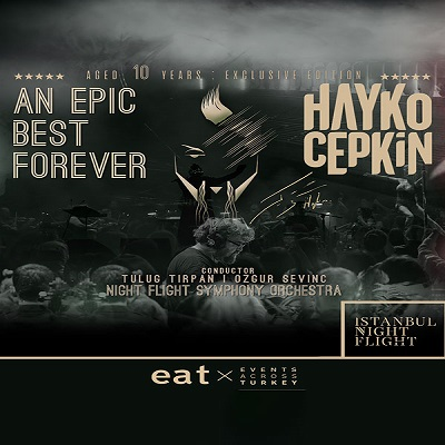 An Epic Symphony & Hayko Cepkin